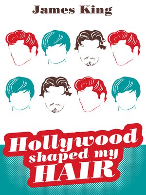 cover image of Hollywood Shaped My Hair